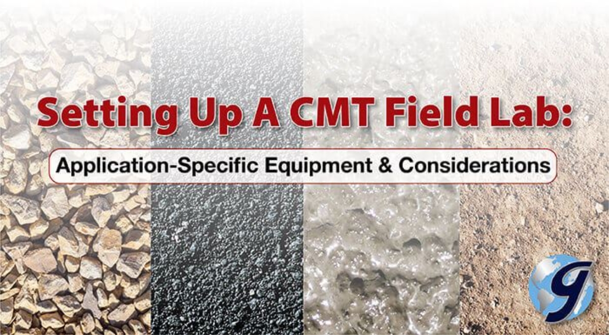 Setting Up A CMT Field Lab: Application-Specific Equipment & Considerations