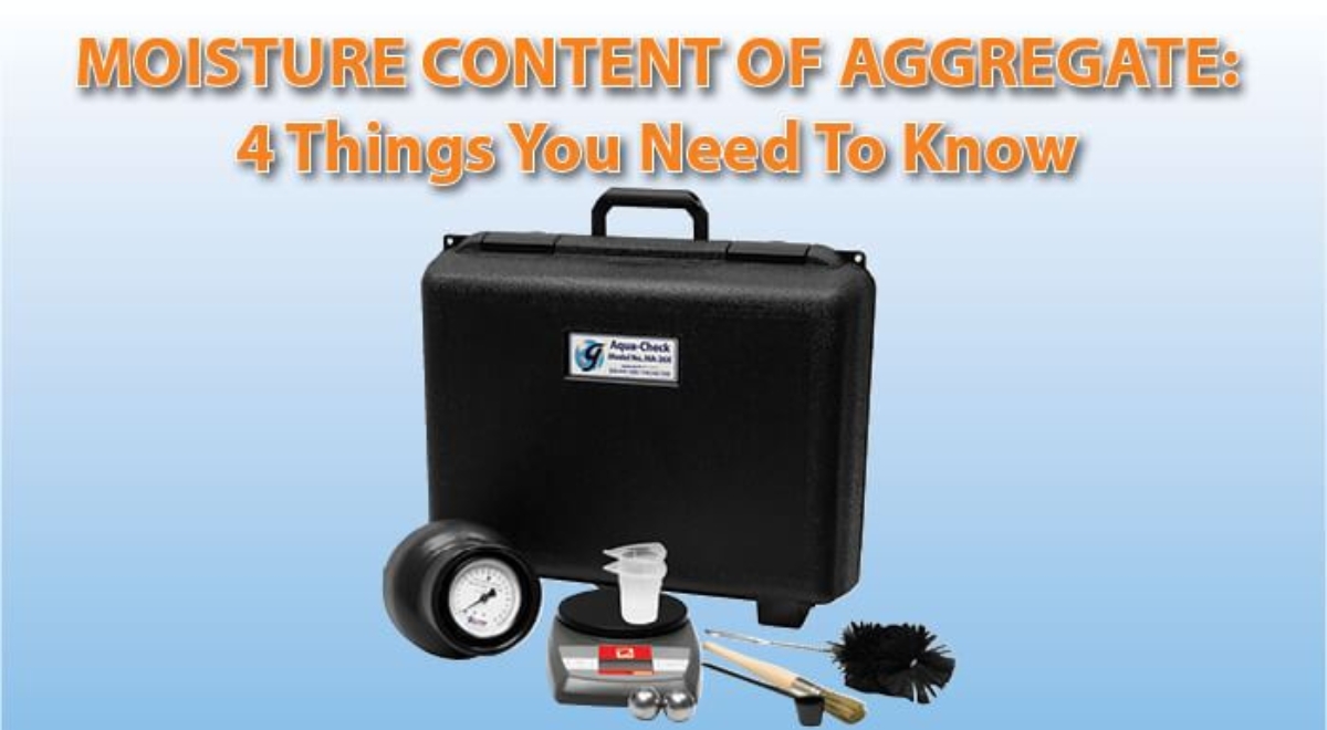 Moisture Content of Aggregate: 4 Things to Know