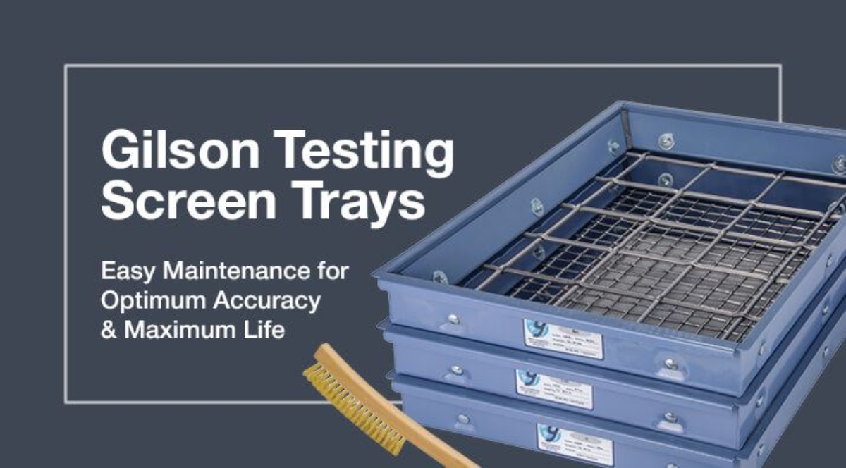 Gilson Testing Screen Trays: Easy Maintenance for Optimum Accuracy & Maximum Life