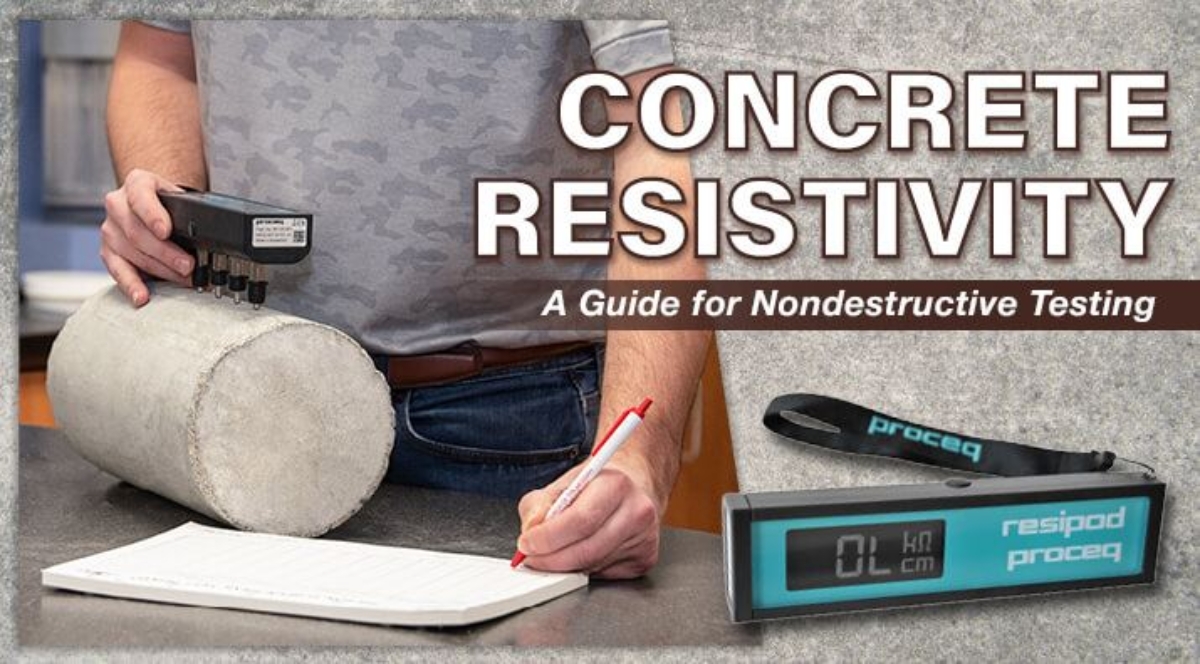 Concrete Resistivity: A Guide for Nondestructive Testing