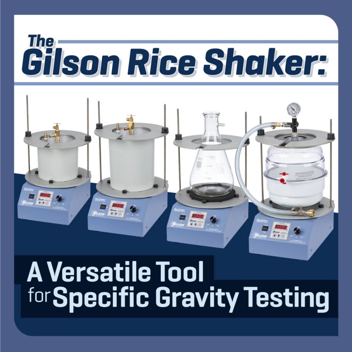 The Gilson Rice Shaker: A Versatile Tool for Specific Gravity Testing
